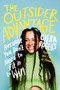 The Outsider Advantage (Because You Don't Need to Fit in to Win) by Ciera Rogers, 9780593332429