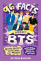 96 Facts About BTS (Quizzes, Quotes, Questions, and More! With Bonus Journal Pages for Writing!) by Arie Kaplan, Risa Rodil, 9780593754672