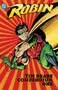 Robin: Tim Drake Compendium Book One by Chuck Dixon, Tom Lyle, Alan Grant, Norm Breyfogle, 9781779525932
