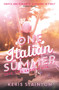One Italian Summer - 9781471406386 by Keris Stainton, 9781471406386
