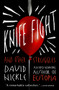 Knife Fight (And Other Struggles) by David Nickle, 9781504064354