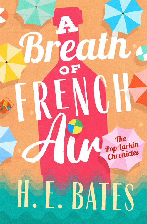A Breath of French Air by H. E. Bates, 9781504068833