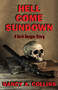 Hell Come Sundown (A Dark Ranger Story) by Nancy A. Collins, 9781504074803
