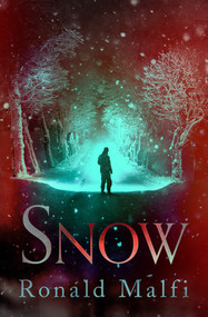 Snow - 9781504075626 by Ronald Malfi, 9781504075626