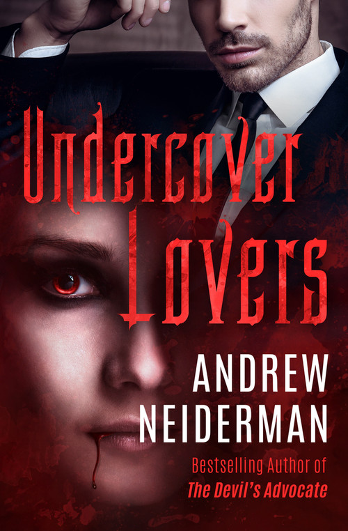 Undercover Lovers by Andrew Neiderman, 9781504076012