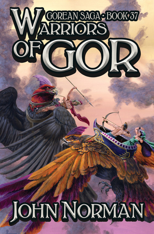 Warriors of Gor by John Norman, 9781504076722