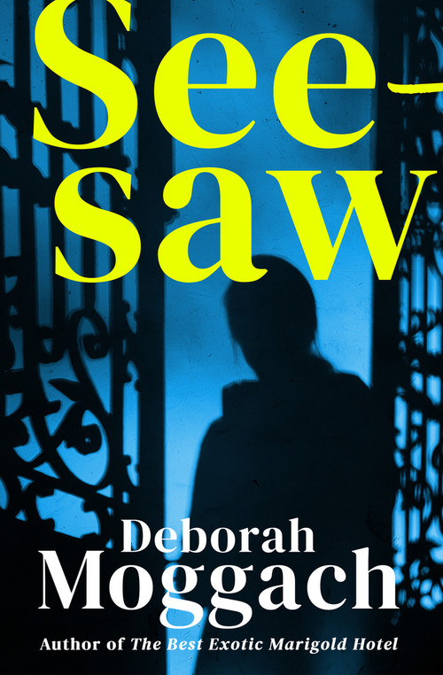 Seesaw by Deborah Moggach, 9781504077576