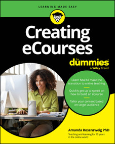 Creating eCourses For Dummies by Amanda Rosenzweig, 9781394224975