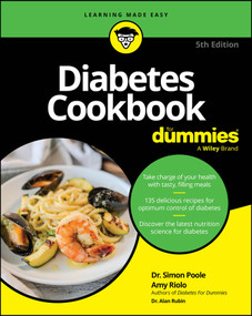 Diabetes Cookbook For Dummies - 9781394240234 by Simon Poole, Amy Riolo, 9781394240234