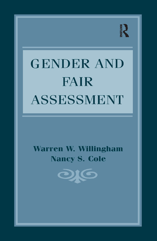 Gender and Fair Assessment - 9781138974944 by Warren W. Willingham, Nancy S. Cole, 9781138974944