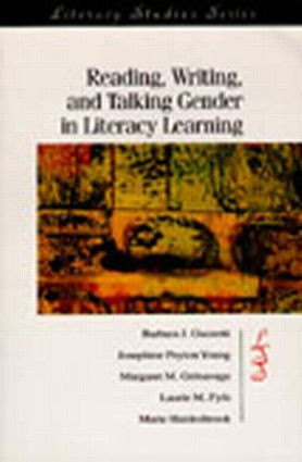 Reading, Writing, and Talking Gender in Literacy Learning by Barbara J. Guzzetti, 9780872073005