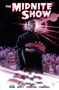 The Midnite Show by Cullen Bunn, Brian Hurtt, 9781506736860