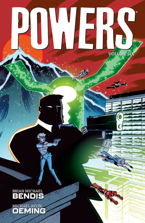 Powers Volume 6 by Brian Michael Bendis, Michael Avon Oeming, 9781506730226