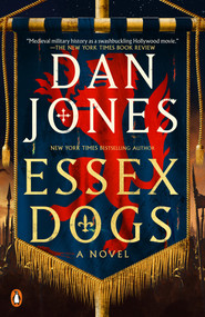 Essex Dogs (A Novel) - 9780143137634 by Dan Jones, 9780143137634