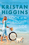 Look on the Bright Side - 9780593547656 by Kristan Higgins, 9780593547656