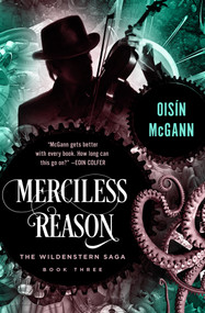 Merciless Reason by Oisín McGann, 9781497665903