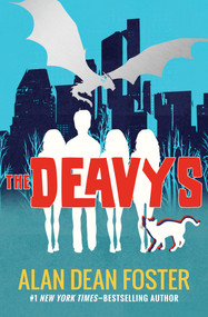 The Deavys by Alan Dean Foster, 9781504015899