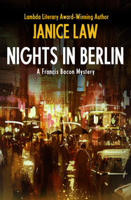 Nights in Berlin by Janice Law, 9781504026161
