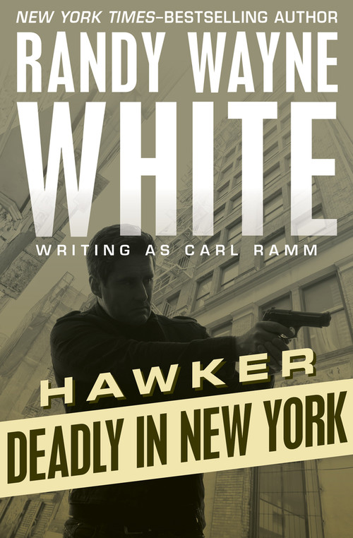 Deadly in New York by Randy Wayne White, 9781504035170