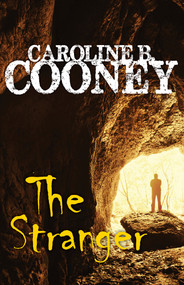 The Stranger - 9781504035576 by Caroline B. Cooney, 9781504035576