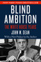 Blind Ambition (The White House Years) by John W. Dean, 9781504041010