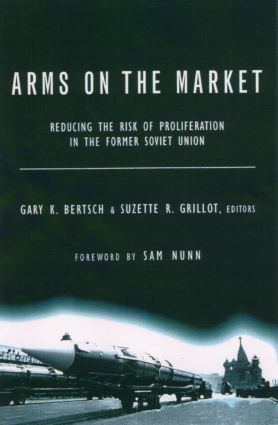 Arms on the Market (Reducing the Risk of Proliferation in the Former Soviet Union) by Suzette Grillot R, Suzette R. Grillot, 9780415920599