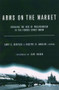 Arms on the Market (Reducing the Risk of Proliferation in the Former Soviet Union) by Suzette Grillot R, Suzette R. Grillot, 9780415920599