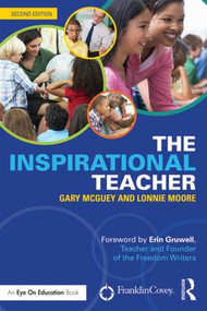 The Inspirational Teacher - 9781138906242 by Gary McGuey, Lonnie Moore, 9781138906242
