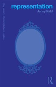 Representation - 9781138020719 by Jenny Kidd, 9781138020719