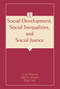 Social Development, Social Inequalities, and Social Justice - 9780415651769 by Cecilia Wainryb, Judith G. Smetana, Elliot Turiel, 9780415651769