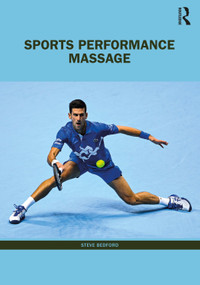 Sports Performance Massage - 9780367612399 by Steve Bedford, 9780367612399