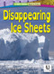 Disappearing Ice Sheets by Ashley Kuehl, 9798889165323