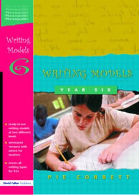 Writing Models Year 6 by Pie Corbett, 9781843120971