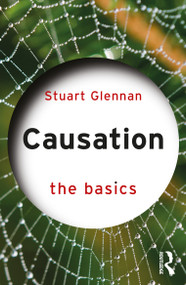 Causation: The Basics - 9781032061542 by Stuart Glennan, 9781032061542