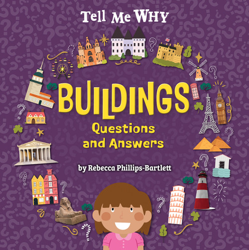 Buildings Questions and Answers by Rebecca Phillips-Bartlett, 9798889163992