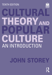 Cultural Theory and Popular Culture (An Introduction) - 9781032484082 by John Storey, 9781032484082