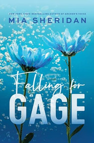 Falling for Gage by Mia Sheridan, 9781728299112