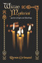 Wiccan Mysteries (Ancient Origins & Teachings) by Raven Grimassi, 9781959883203