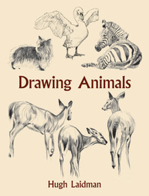 Drawing Animals by Hugh Laidman, 9780486432076
