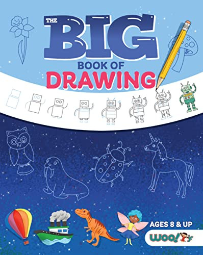 The Big Book of Drawing (Over 500 Drawing Challenges for Kids and Fun Things to Doodle (How to draw for kids, Children's drawing book)) by Woo! Jr. Kids Activities, 9781642506723