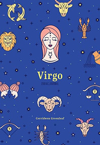 Virgo Zodiac Journal ((Astrology Blank Journal, Gift for Women)) by Cerridwen Greenleaf, 9781684810895