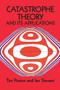 Catastrophe Theory and Its Applications by Tim Poston, Ian Stewart, 9780486692715
