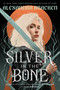 Silver in the Bone - 9780593481684 by Alexandra Bracken, 9780593481684