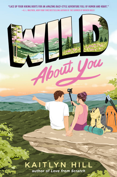 Wild About You - 9780593650950 by Kaitlyn Hill, 9780593650950