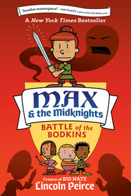 Max and the Midknights: Battle of the Bodkins - 9780593125939 by Lincoln Peirce, 9780593125939