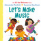 Let's Make Music (An All Are Welcome Board Book) by Alexandra Penfold, Suzanne Kaufman, 9780593430163