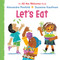 Let's Eat (An All Are Welcome Board Book) by Alexandra Penfold, Suzanne Kaufman, 9780593430170
