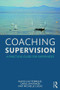Coaching Supervision (A Practical Guide for Supervisees) - 9781138920422 by David Clutterbuck, Carol Whitaker, Michelle Lucas, 9781138920422