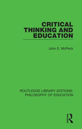 Critical Thinking and Education - 9781138206892 by John E. McPeck, 9781138206892