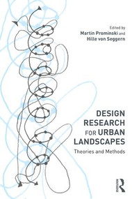Design Research for Urban Landscapes (Theories and Methods) - 9781138477629 by Martin Prominski, Hille Seggern, 9781138477629